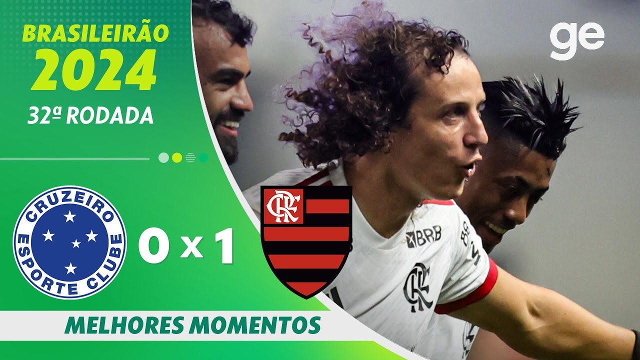 CRUZEIRO 0 X 1 FLAMENGO | MELHORES MOMENTOS | 32ª RODADA BRASILEIRÃO 2024 | ge.globo