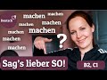„Sag's lieber so!“ 10 tolle Synonyme für „machen“  (Wortschatz erweitern - Deutsch B2 /C1)