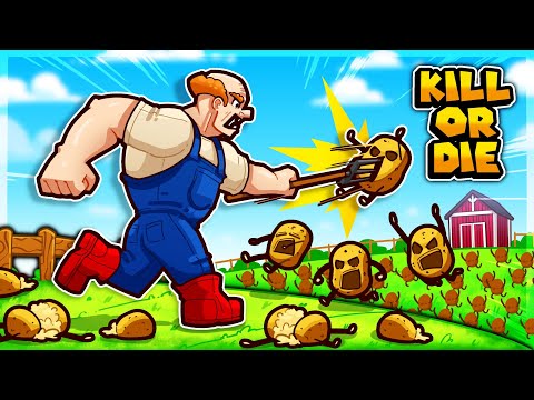 I waged war on every potato in the world