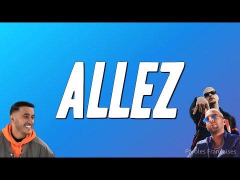 Soso Maness - Allez ft. PLK & Naps (Paroles)