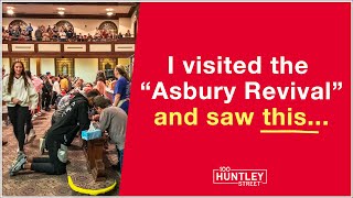 Asbury Revival: Why it's unique & what's next?
