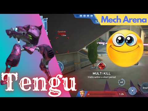 MECH ARENA |🤖Tengu & Arc Torrent 6🚀Multi Kill -Gameplay-