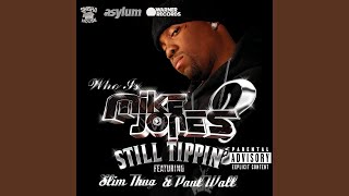 Still Tippin' (feat. Slim Thug and Paul Wall)