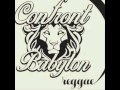 CONFRONT BABYLON Reggae Bless