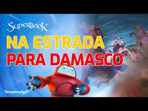 Superbook - A Estrada para Damasco - Temporada 1 Episódio 12 - 112
