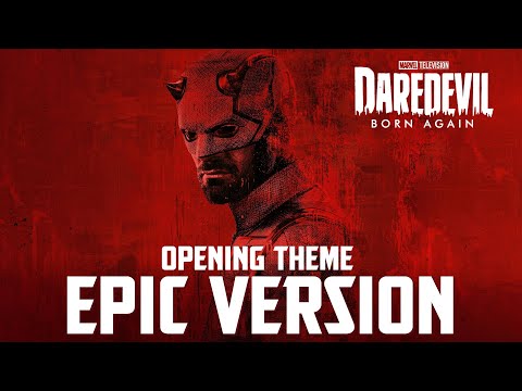 Daredevil: Born Again Theme | EPIC VERSION (Intro Opening Title OST)