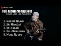 FULL ALBUM SONNY JOSZ COVER BY SIHO LIVE ACOUSTIC