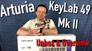 Video thumbnail for Arturia KeyLab 49 MKII - Unbox and Overview by JohnPaul Music UK