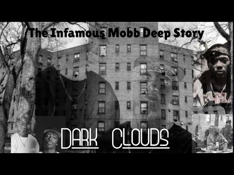 Thumbnail for Dark Clouds “The Mobb Deep Story “ (Documentary) by Mobb deep