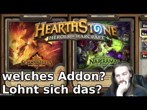 Hearthstone: welches Addon? Lohnt sich Naxxramas? Lohnt sich der Schwarzfels?