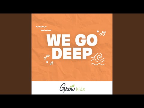 We Go Deep