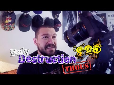 Daily Destruction Thous 325 - Grabando un Vlog! Nueva Cámara y Spion!