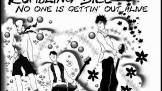 Rumbling Dice - I'm too far gone