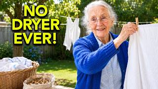 I Haven't Run a Dryer in 22 Years. Here's What I Do Instead!