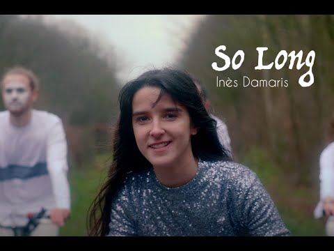Inès Damaris - So Long (official video)