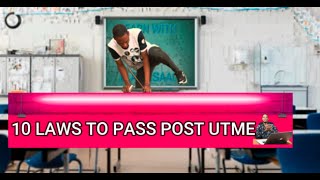 How To Pass Post UTME 2023 And Gain Admission