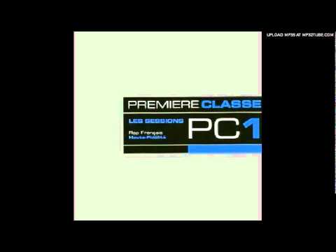 Première Classe - On Fait Les Choses (Non-Censurée)