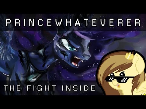PrinceWhateverer - The Fight Inside (Luna's Caps Lock Pt. 2)