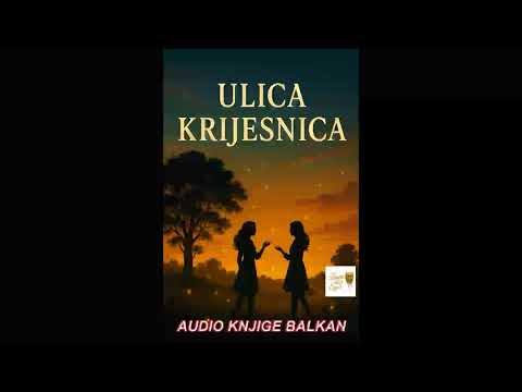 Ulica krijesnica 1/3 – Kristin Hana – Audio knjiga TTS