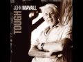 John Mayall - Tough Times Ahead