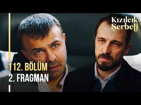 Kızılcık Şerbeti 112. Bölüm 2. Fragman