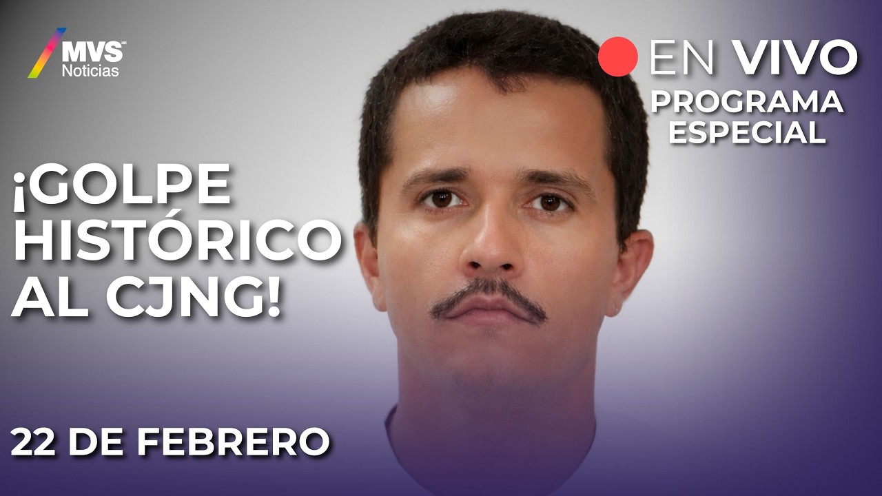 Cayó el más grande, “El Mencho”, líder del CJNG | Programa especial