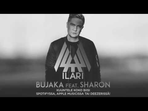 Ilari - Bujaka (feat. Sharon)