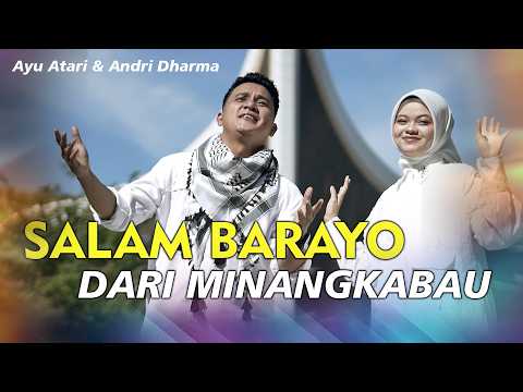 Ayu Atari & Andri Dharma - Salam Barayo Dari Minangkabau (Official Music Video)