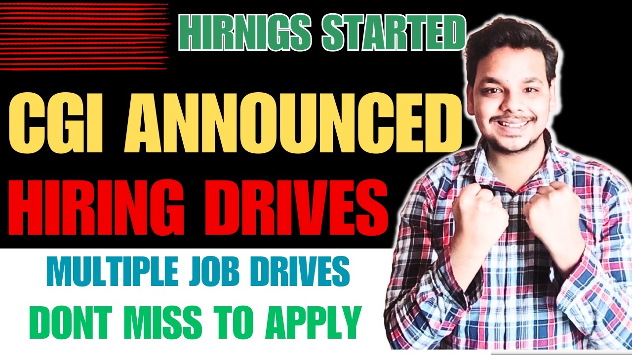 CGI Hiring 2026 , 2025 , 2024 Batch | Biggest Hiring Drives Announced | Off Campus Drives