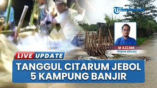 Jebolnya Tanggul Citarum Sebabkan Banjir Luas di Muaragembong, Ratusan KK Terdampak