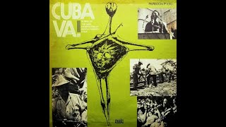 1971. Pablo Milanés, Noel Nicola &amp; Silvio Rodríguez - Cuba va
