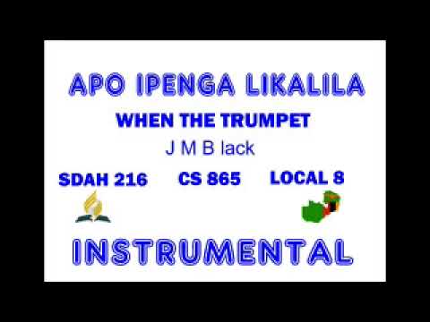 When the Trumpet  Instrumental   APO IPENGA LIKALILA
