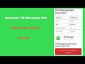 How To Download And Install TM WhatsApp Mobile App 2023