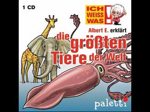 Albert E. erklärt die größten Tiere der Welt