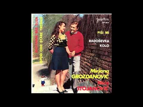Mirjana Grozdanovic i Mica Stojanovic - Pisi mi - ( Audio )