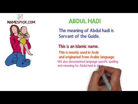 The meaning of Abdul hadi