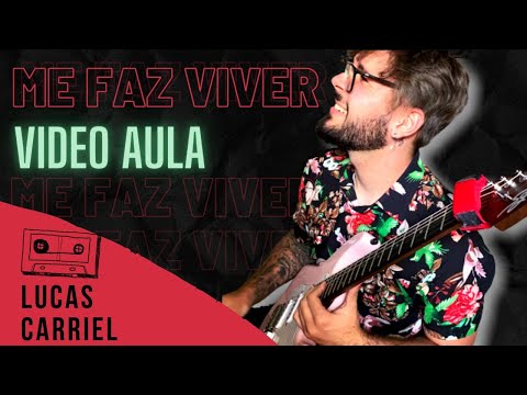 Video aula ME FAZ VIVER