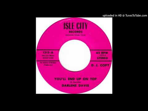 Darlene Davis - You'll End Up On Top