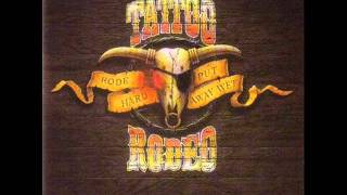 Tattoo Rodeo - Been Your Fool