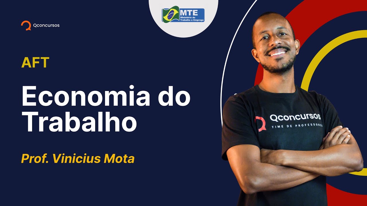 Concurso AFT: Aula de Economia do Trabalho