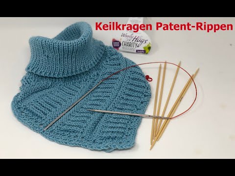 Keilkragen Patent-Rippen stricken - Woolly Hugs CHARITY