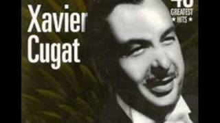 Xavier Cugat & His Orchestra - Jamay video