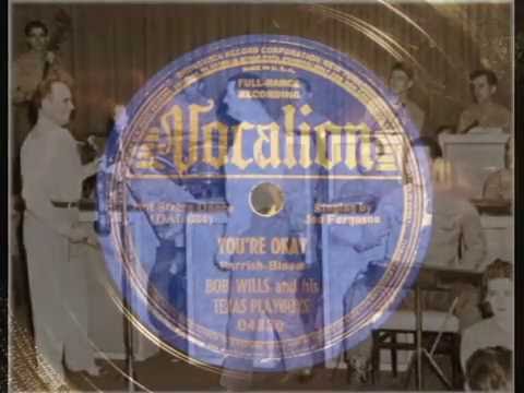 78rpm: You're Okay - Bob Wills and his Texas Playboys, 1938 - Vocalion 04839
