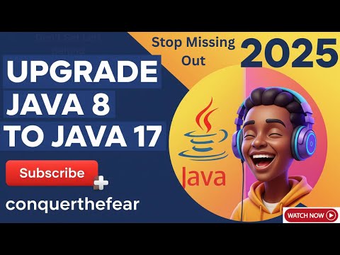 How to Upgrade Java 8 to Java 17 | Why Java 17 Is Your Next Must-Have Upgrade? | Why Upgrade Java?