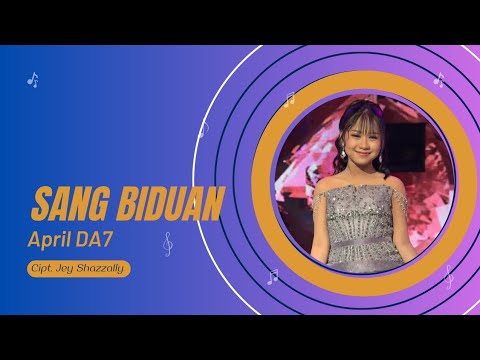 APRIL DA7 - SANG BIDUAN (OFFICIAL MUSIC VIDEO) 