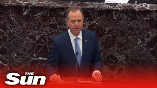 "He will stop at nothing to retain his power" - Adam Schiff's closing remarks at impeachment trial