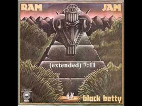 Black Betty (extended) - Ram Jam