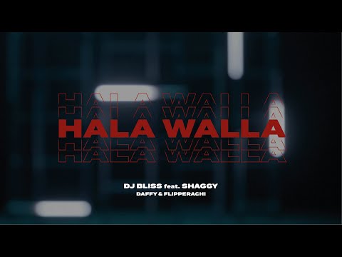 DJ BLISS feat Shaggy, Daffy & Flipperachi – Hala Walla