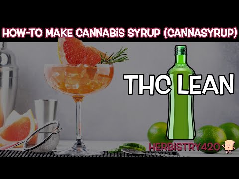 How to Make THC Lean — 4 Ingredient Cannabis Syrup Recipe