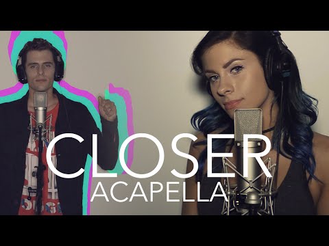 The Chainsmokers - Closer ft. Halsey (Acapella)